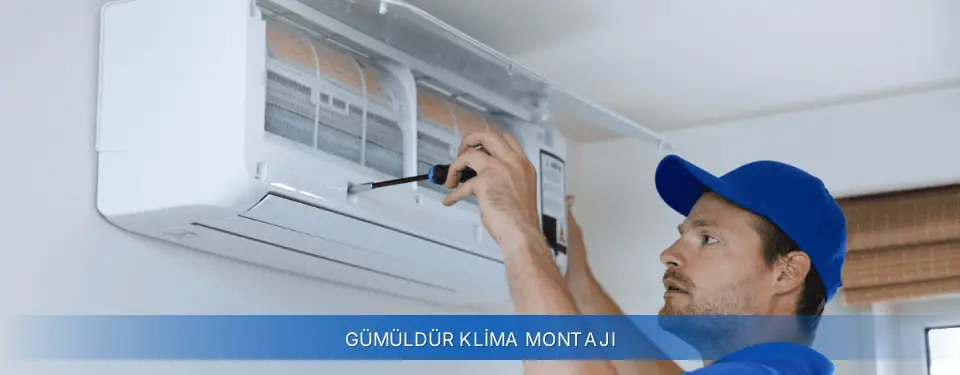 Gümüldür İlçemi Airfel Klima Montajı